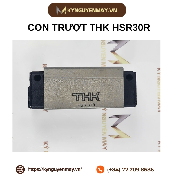 Con trượt THK HSR-R | HSR15R, HSR20R, HSR25R, HSR35R, HSR45R, HSR55R, HSR65R, HSR85R