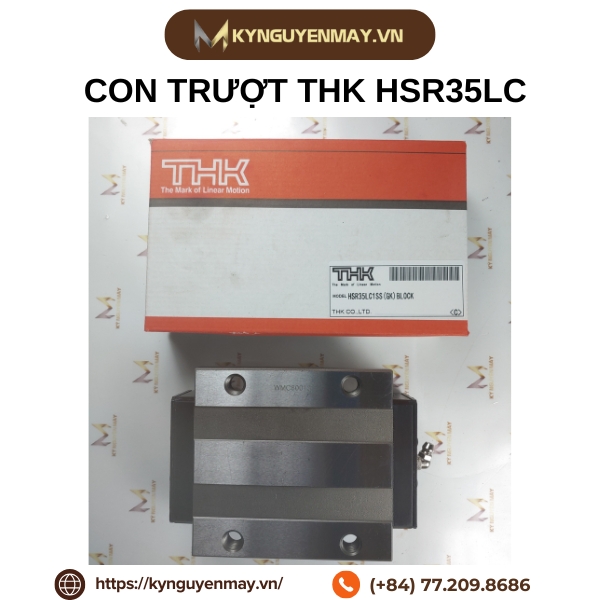 Con trượt THK HSR15LC, HSR20LC, HSR25LC, HSR30LC, HSR35LC, HSR45LC, HSR55LC