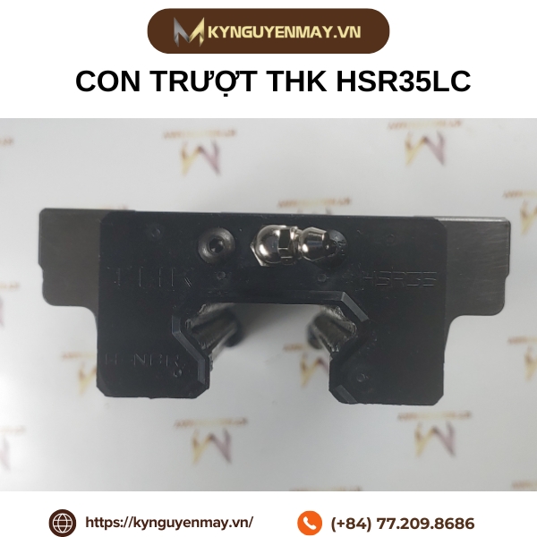 Con trượt THK HSR15LC, HSR20LC, HSR25LC, HSR30LC, HSR35LC, HSR45LC, HSR55LC