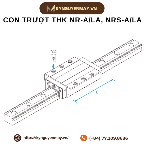 Con trượt THK NR-A/LA, NRS-A/LA