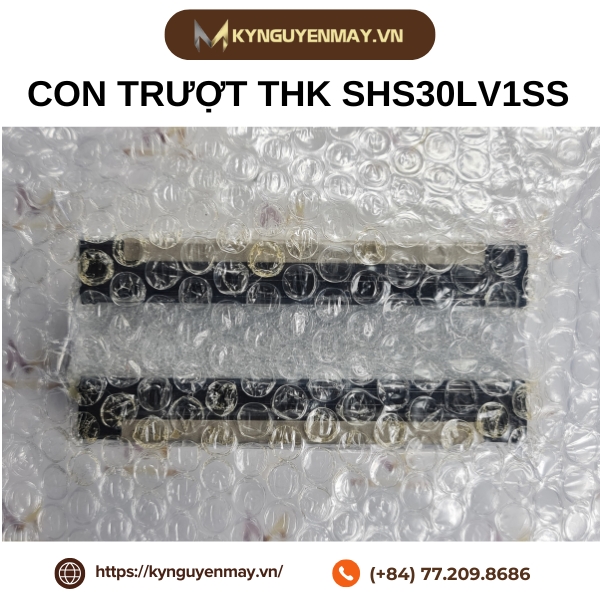 Con trượt THK SHS15LV, SHS20LV, SHS25LV, SHS30LV, SHS35LV, SHS45LV, SHS55LV, SHS65LV