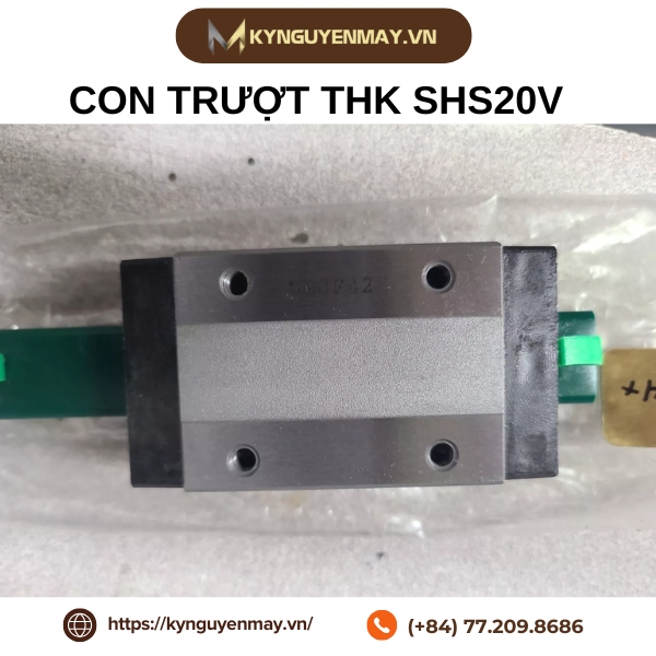 Con trượt THK SHS15V, SHS20V, SHS25V, SHS30V, SHS35V, SHS45V, SHS55V, SHS65V