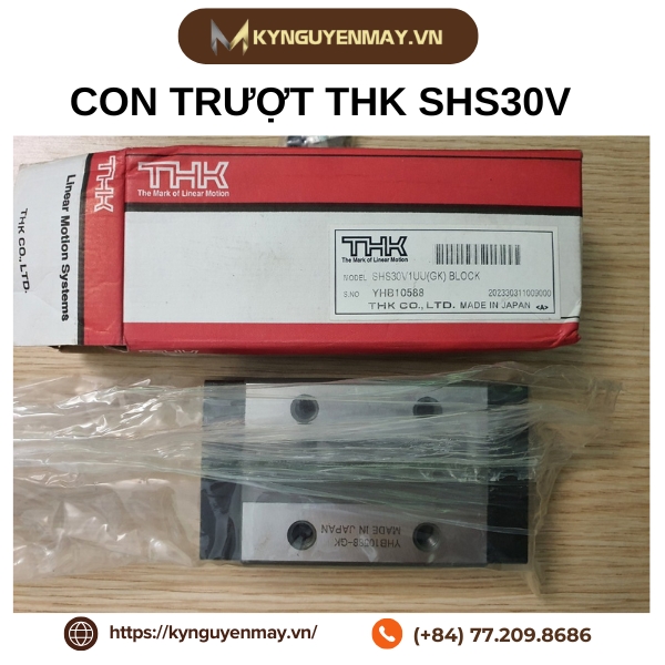 Con trượt THK SHS15V, SHS20V, SHS25V, SHS30V, SHS35V, SHS45V, SHS55V, SHS65V