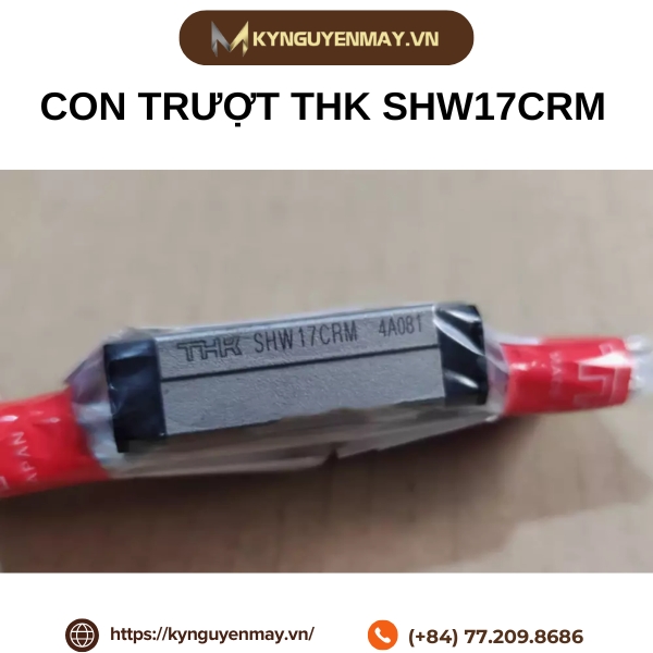 Con trượt THK SHW14CRM, SHW17CRM