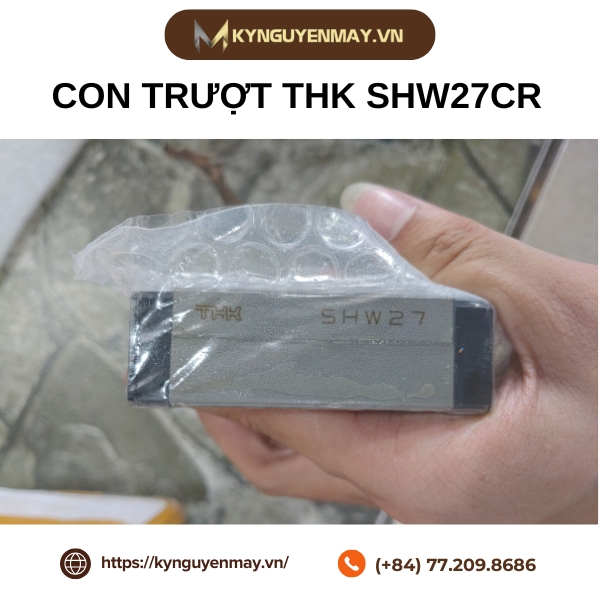 Con trượt THK SHW21CR, SHW27CR, SHW35CR, SHW50CR