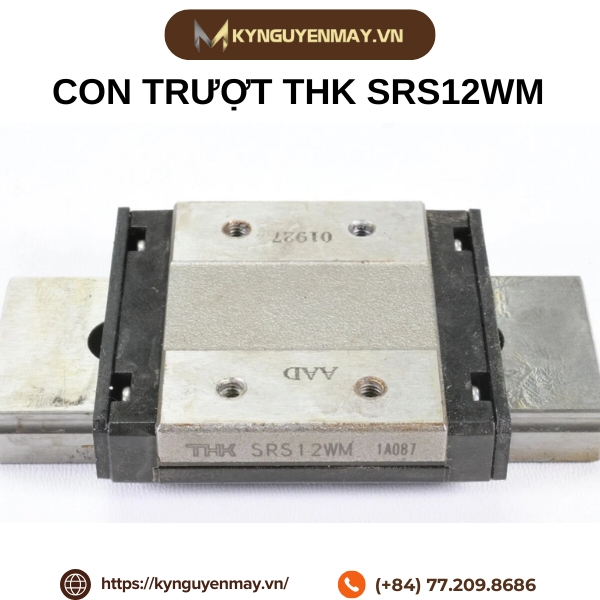 Con trượt THK SRS5WM, SRS7WM, SRS9WM, SRS12WM, SRS15WM