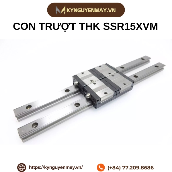 Con trượt THK SSR15XVM, SSR20XVM, SSR25XVM, SSR30XVM
