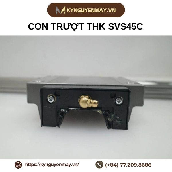 Con trượt THK SVS25C, SVS30C, SVS35C, SVS45C, SVS55C, SVS65C