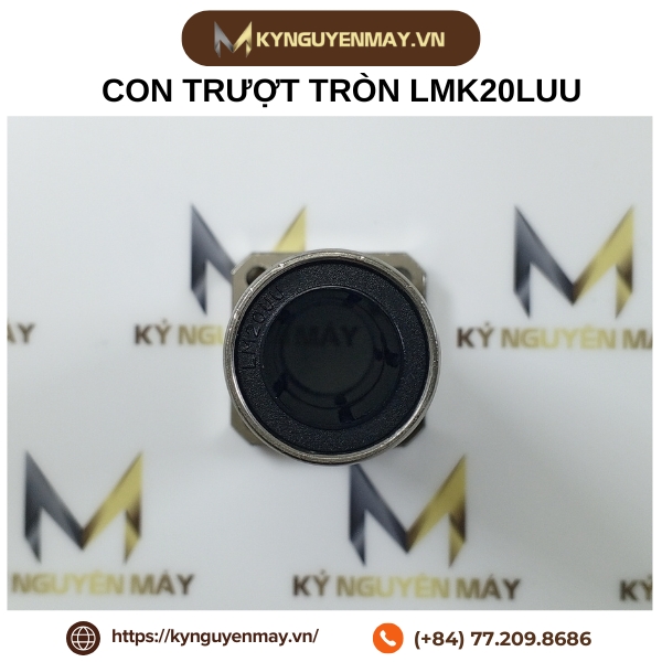 Con trượt tròn LMK20LUU