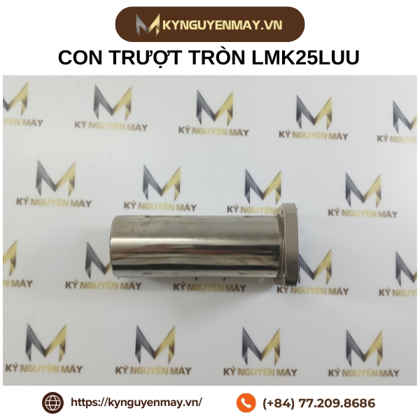 Con trượt tròn LMK25LUU (25x40x112mm)
