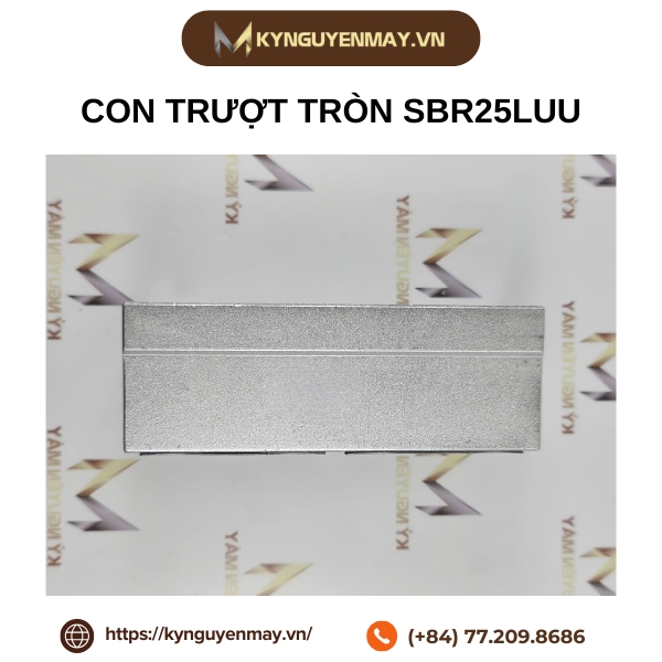 Con trượt tròn SBR25LUU