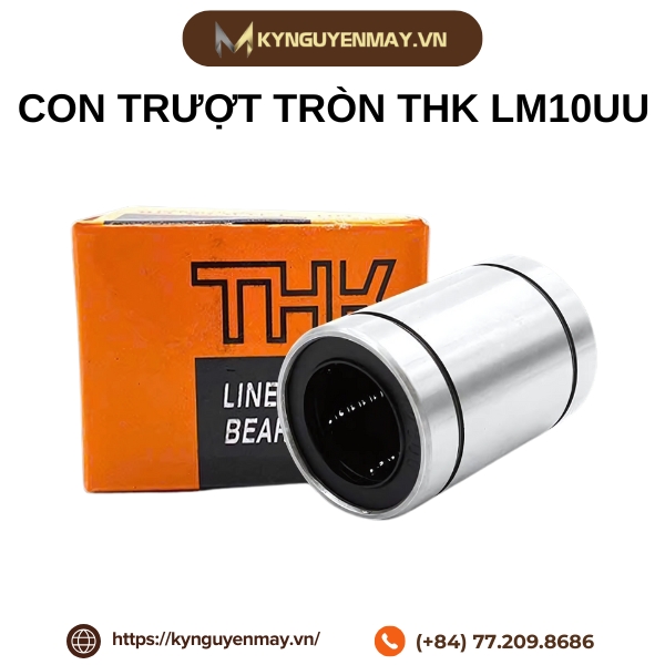 Con trượt tròn THK LM10UU