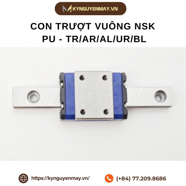 Con trượt vuông NSK PU - TR/AR/AL/UR/BL