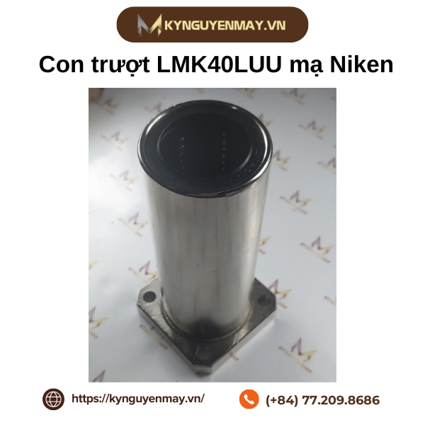Con trượt tròn LMK40LUU [Mạ NIKEN]