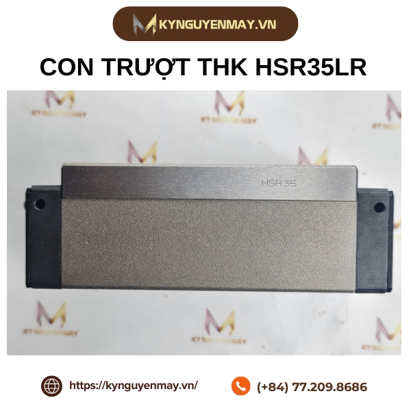 Con trượt THK HSR R/ RM/ LR/ LRM/ XR/ XLR