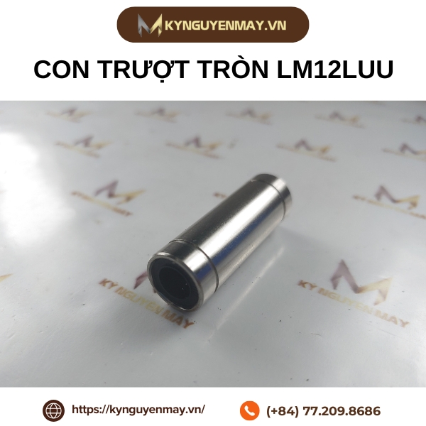 Con trượt tròn LM12LUU
