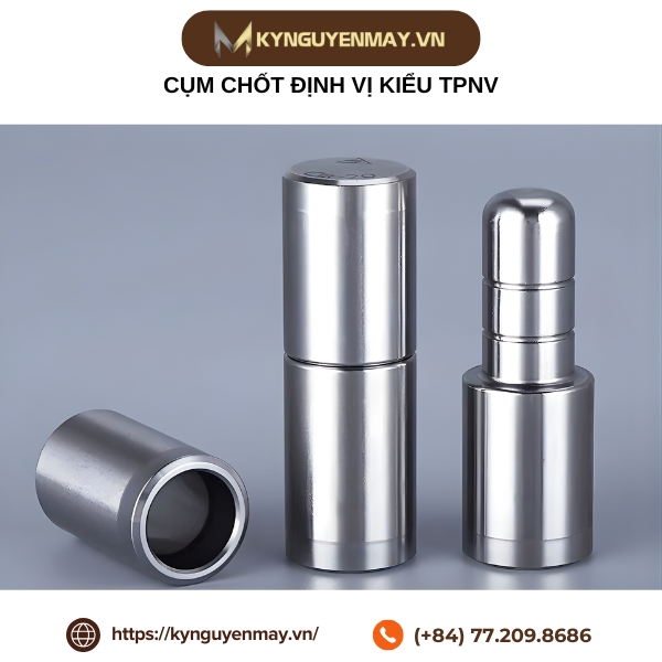 Cụm chốt định vị kiểu TPNV