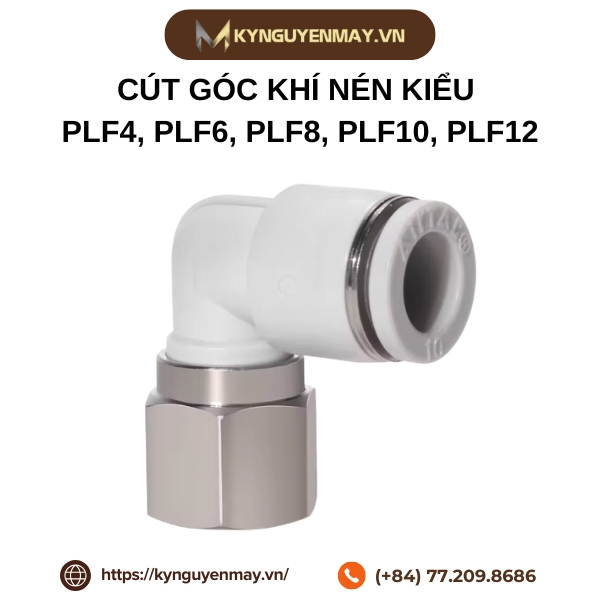 Cút góc khí nén kiểu PLF4, PLF6, PLF8, PLF10, PLF12