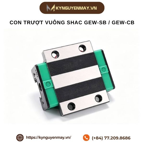 Con trượt vuông SHAC GEW-SB / GEW-CB