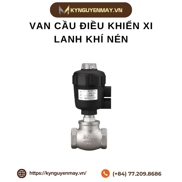 Van cầu điều khiển xi lanh khí nén