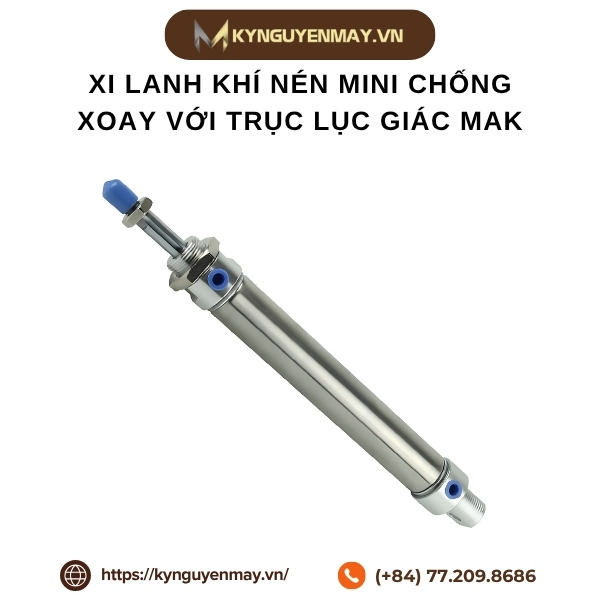Xi lanh khí nén mini chống xoay với trục lục giác MAK