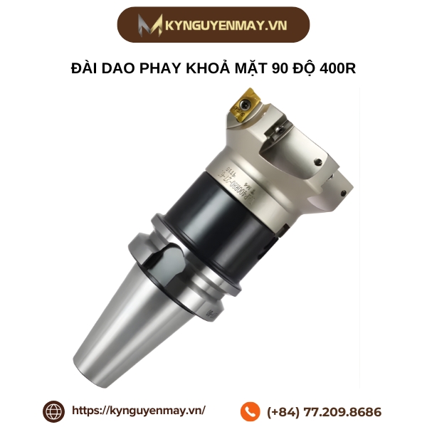 Đài dao phay khoả mặt 90 Độ 400R