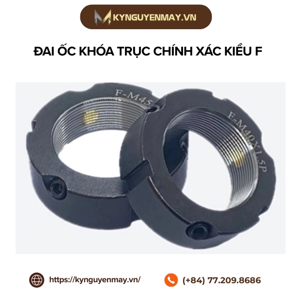 Đai ốc khóa trục chính xác kiểu F