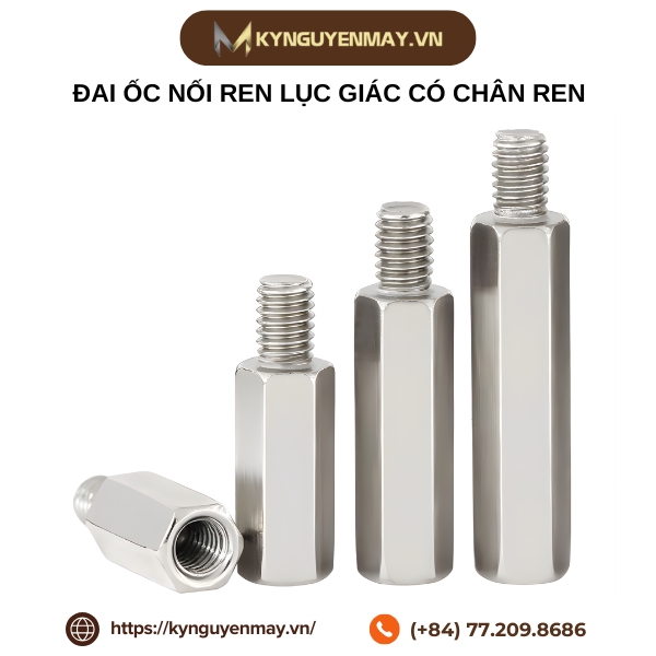 Đai ốc nối ren lục giác có chân ren M2, M2.5, M3, M4, M5, M6