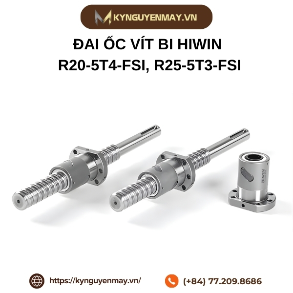 Đai ốc vít bi HIWIN R20-5T4-FSI, R25-5T3-FSI