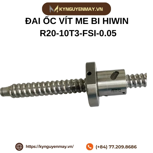 Đai ốc vít me bi HIWIN R20-10T3-FSI-0.05
