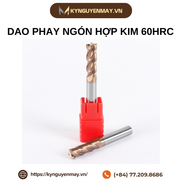 Dao phay ngón hợp kim 60HRC