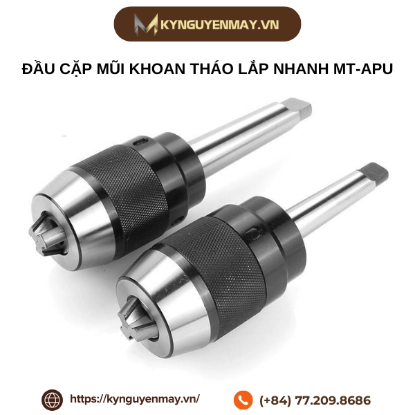 Đầu cặp mũi khoan tháo lắp nhanh MT-APU