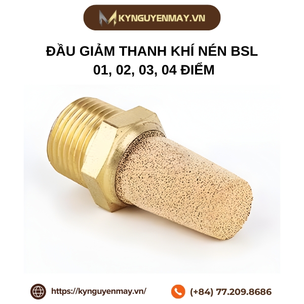 Đầu giảm thanh khí nén BSL 01, 02, 03, 04 điểm