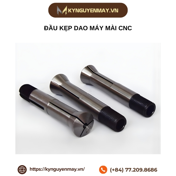 Đầu kẹp dao máy mài CNC
