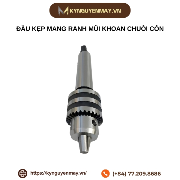 Đầu kẹp mang ranh mũi khoan chuôi côn