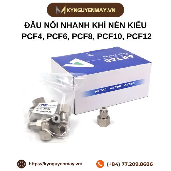 Đầu nối nhanh khí nén kiểu PCF4, PCF6, PCF8, PCF10, PCF12
