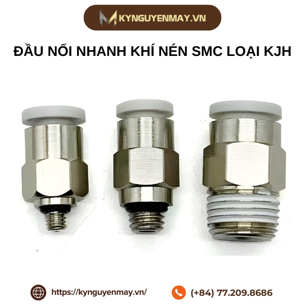 Đầu nối nhanh khí nén SMC loại KJH03, KJH04, KJH06