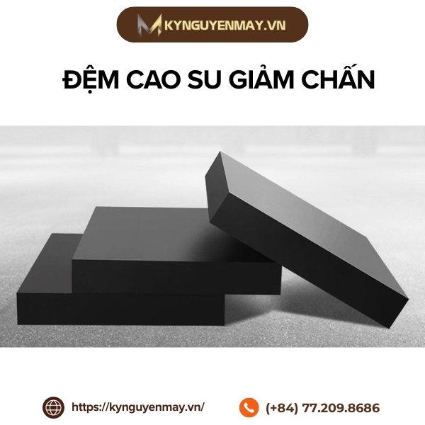 Đệm cao su giảm chấn