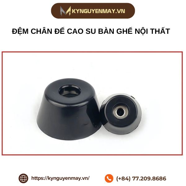 Đệm chân đế cao su bàn ghế nội thất