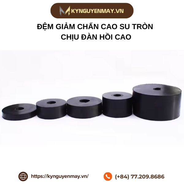 Đệm giảm chấn cao su tròn chịu đàn hồi cao