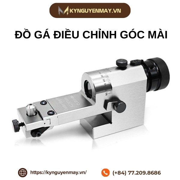 Đồ gá điều chỉnh góc mài