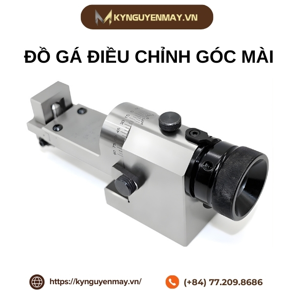 Đồ gá điều chỉnh góc mài