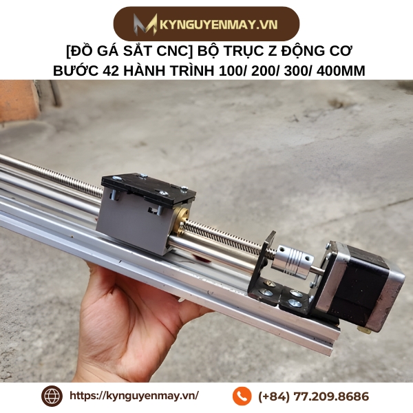 [Đồ gá sắt CNC] Bộ trục Z động cơ bước 42 hành trình 100/ 200/ 300/ 400mm