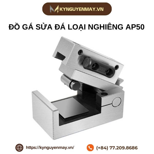 Đồ gá sửa đá loại nghiêng