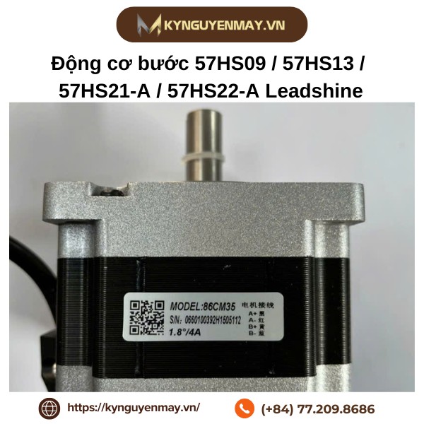 Động cơ bước 57HS09 / 57HS13 / 57HS21-A / 57HS22-A Leadshine