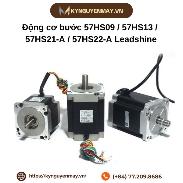 Động cơ bước 57HS09 / 57HS13 / 57HS21-A / 57HS22-A Leadshine