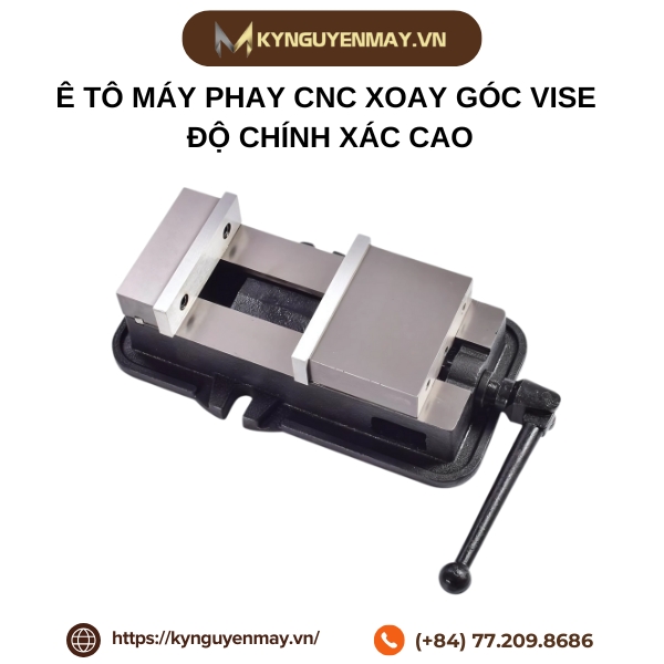 Ê tô máy phay CNC xoay góc vise độ chính xác cao