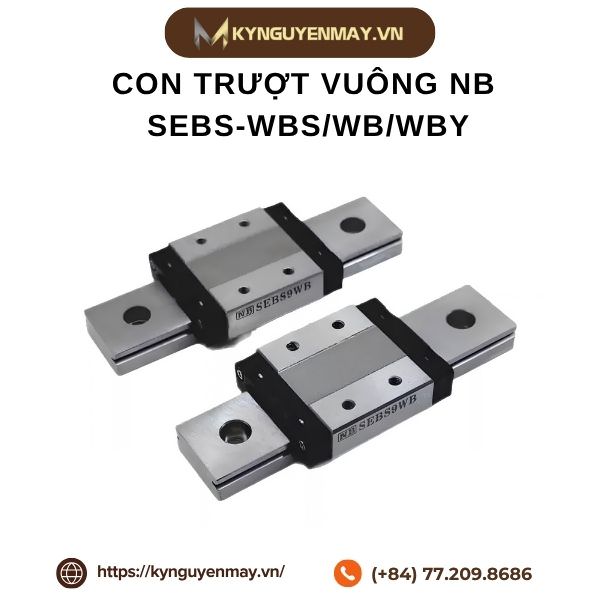 Con trượt vuông NB SEBS-WBS/WB/WBY