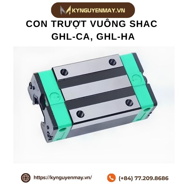 Con trượt vuông SHAC GHL-CA, GHL-HA