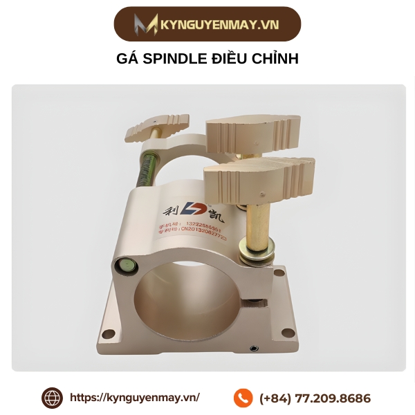 Gá spindle điều chỉnh